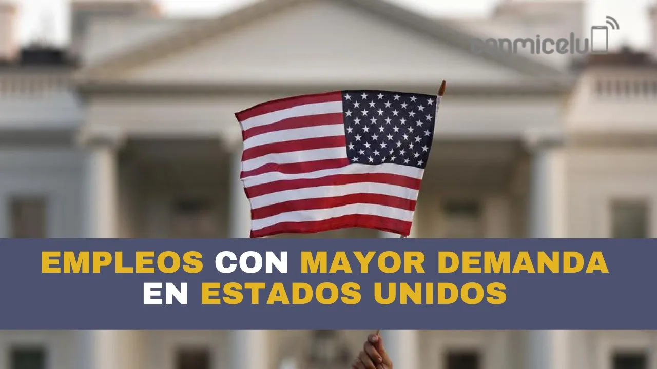 ¿Cuáles son los EMPLEOS con mayor demanda en Estados Unidos en 2024